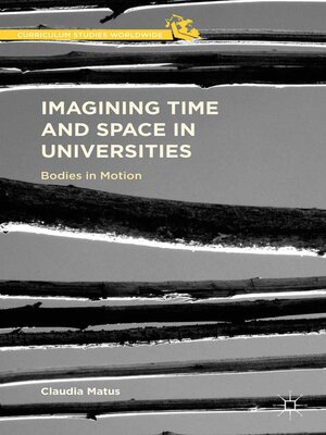 cover image of Imagining Time and Space in Universities